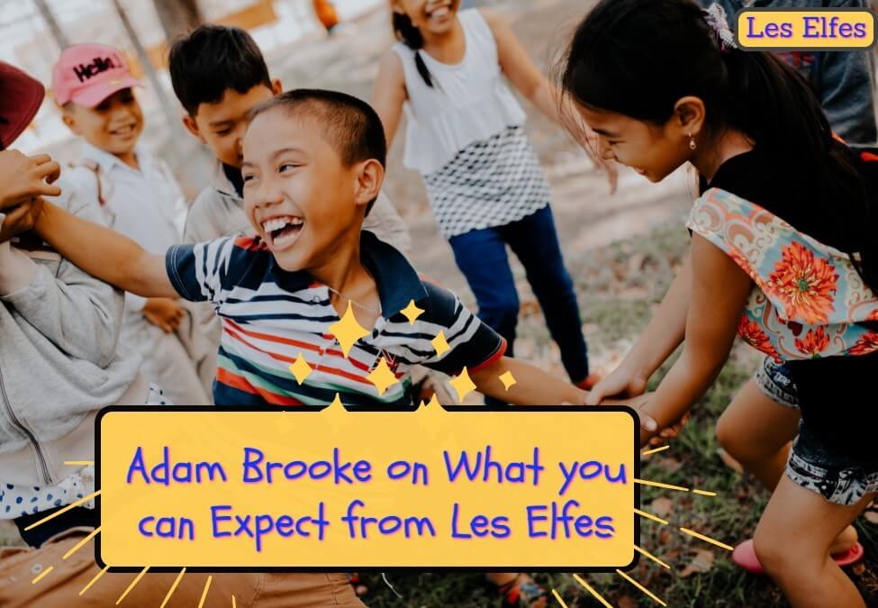 Adam Brook Explains what you can Expect from Les Elfes